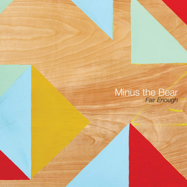 Minus The Bear : Fair Enough (12", EP, 180)
