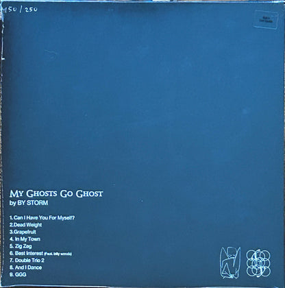 By Storm : My Ghosts Go Ghost (LP, Album, Ltd, Num, Sea)