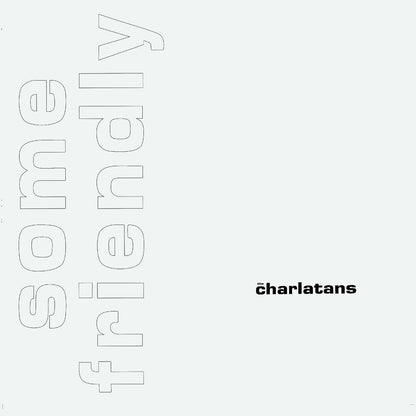 The Charlatans - Some Friendly (35th Anniversary Edition) "White" Vinyl Record LP