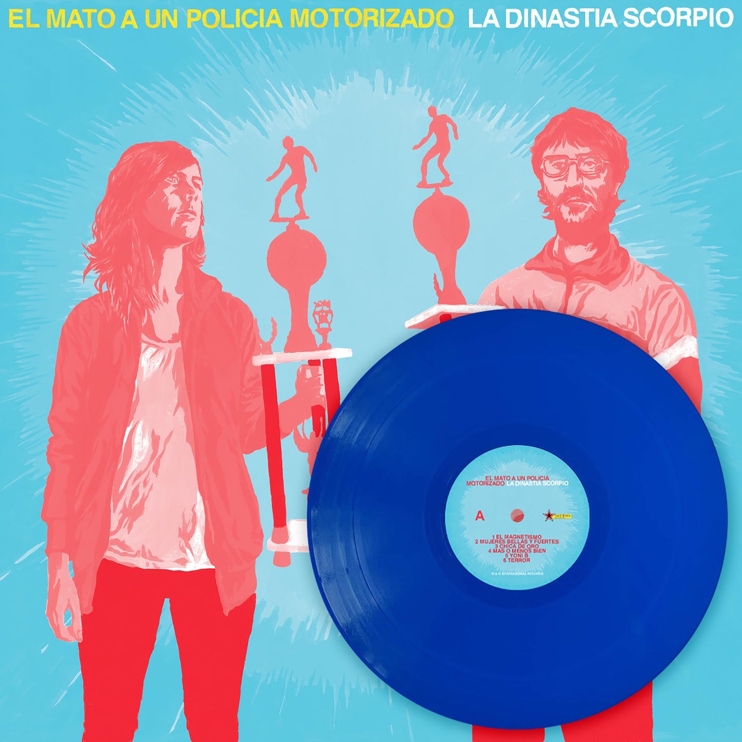 La Dinastía Scorpio’ - (Limited Edition Blue Vinyl)