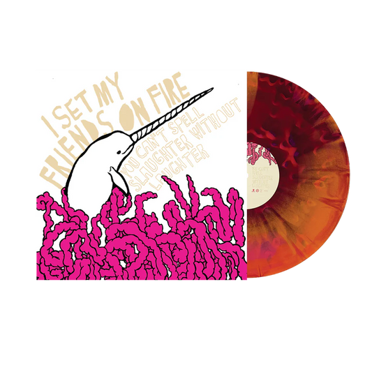 I Set My Friends On Fire - You Can't Spell Slaughter Without Laughter Grape & Tangerine Splatter Vinyl Record LP